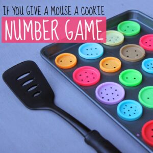 If You Give A Mouse A Cookie Number Game for Preschoolers