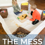 tips for containing kid's messes